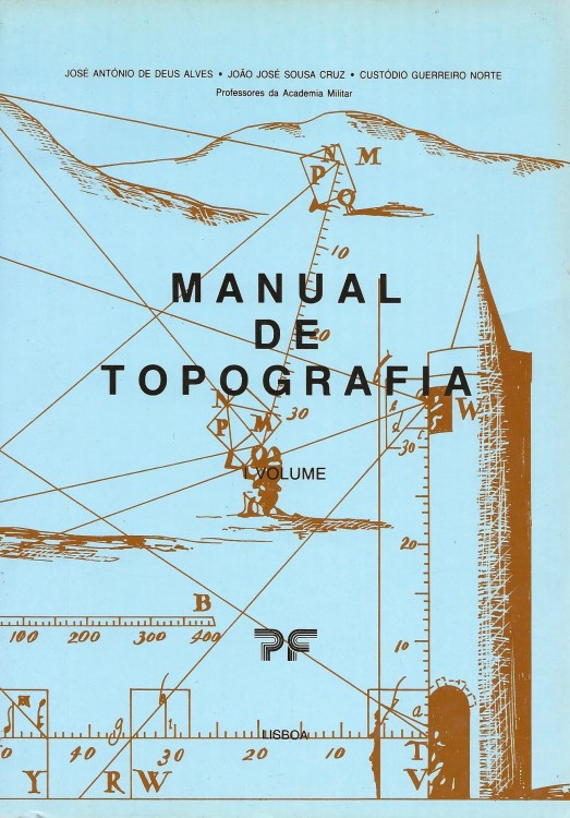 MANUAL DE TOPOGRAFIA. I Volume (e II Volume).