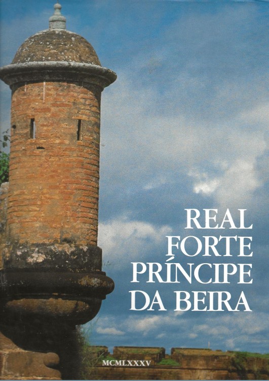 REAL FORTE PRÍNCIPE DA BEIRA.