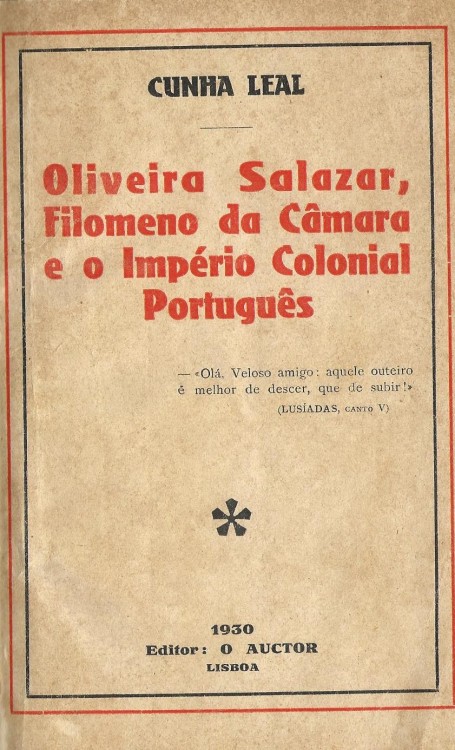 OLIVEIRA SALAZAR, FILOMENO DA CÂMARA E O IMPÉRIO COLONIAL PORTUGUÊS.