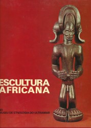ESCULTURA AFRICANA NO MUSEU DE ETNOLOGIA DO ULTRAMAR.
