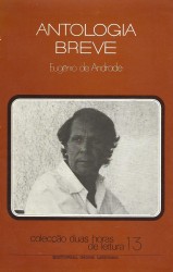 ANTOLOGIA BREVE. Seguida de Da Palavra ao Silêncio. Prefácio de Oscar Lopes.
