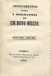 APONTAMENTOS PARA A BIOGRAFIA DE UM NOVO MECIO. 2ª edição.