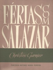 FÉRIAS COM SALAZAR.
