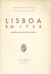 LISBOA EM 1758. Memórias paroquiais de Lisboa.