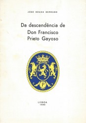 DA DESCENDÊNCIA DE DON FRANCISCO PRIETO GAYOSO.