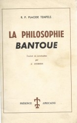 LA PHILOSOPHIE BANTOUE. Traduit du néerlandais par A. Rubbens.