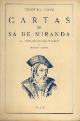 CARTAS DE SÁ DE MIRANDA. Com prefácios de João de Barros e Hernâni Cidade.