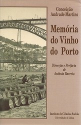 MEMÓRIA DO VINHO DO PORTO. Direcção e prefácio de António Barreto.