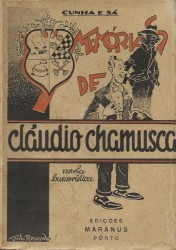 MEMÓRIAS DE CLÁUDIO CHAMUSCA. Novela humoristica.