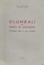 OLUMBALI DO DISTRITO DE MOÇÂMEDES. (Achegas para o seu estudo).