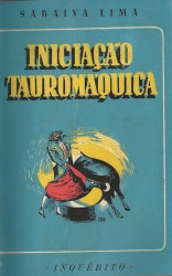 INICIAÇÃO TAUROMÁQUICA.