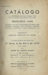 CATÁLOGO DA INTERESSANTÍSSIMA BIBLIOTECA FORMADA POR FRANCISCO LAGE.