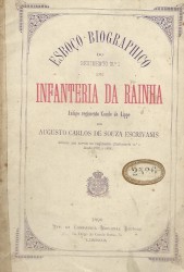 ESBOÇO BIOGRAPHICO DO REGIMENTO Nº 1 DE INFANTERIA DA RAINHA. Antigo Regimento Conde de Lippe.