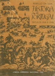 HISTÓRIA DE PORTUGAL NOS SÉCULOS XVII E XVIII. Introdução de Jorge Borges de Macedo. Volume I (ao Volume VI + Índice de Nomes Próprios.