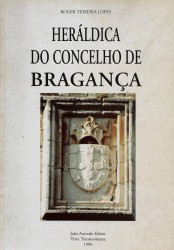 HERÁLDICA DO CONCELHO DE BRAGANÇA.