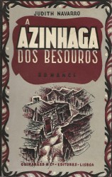 A AZINHAGA DOS BESOUROS. Romance.