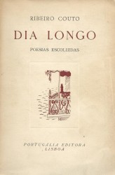 DIA LONGO. Poesias escolhidas. (1915-1943)