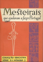 MESTERIAS QUE AJUDARAM A FAZER PORTUGAL.