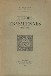 ÉTUDES ÉRASMIENNES. (1521-1529).