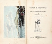 A WINTER IN THE AZORES and a summer at the baths of the Furnas.  Volume I e (volume II).