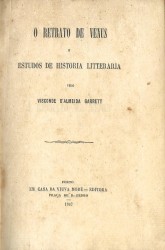 O RETRATO DE VENUS E ESTUDOS DE HISTÓRIA LITTERARIA.