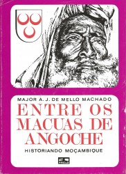 ENTRE OS MACUAS DE ANGOCHE. Historiando Moçambique.