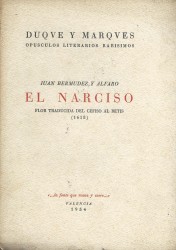 EL NARCISO. FLOR TRADUCIDA DEL CEFISO AL BETIS (1618).