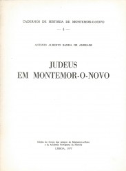 CADERNOS DE HISTÓRIA DE MONTEMOR-O-NOVO. Nº1 (ao nº11)