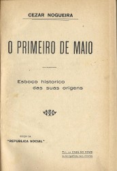 O PRIMEIRO DE MAIO. Esbolço histórico das suas origens.