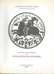 AO REDOR DE DUAS EDIÇÕES DO "DOM QUIXOTE DE LA MANCHA".