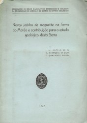 NOVAS JAZIDAS DE MAGNETITE NA SERRA DO MARÃO E CONTRIBUIÇÃO PARA O ESTUDO GEOLÓLICO DESTA SERRA.