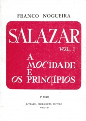 SALAZAR. I - A mocidade e os principios. (1889-1928). Estudo Biográfico. II - Os tempos Áureos. (1928-1936).Estudo Biográfico. III - As grandes crises. (1936-1945). IV - O ataque. (1945-1958). V - A Resistência (1958-1964) e V I - O Último Combate. (1964-1970).