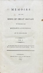 MEMOIRS OF THE KINGS OF GREAT BRITAIN of the House of Brunswic-Lunenburg. Vol. I (e II).