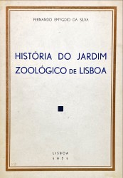 HISTÓRIA DO JARDIM ZOOLÓGICO DE LISBOA.