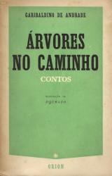 ÁRVORES NO CAMINHO. Contos.