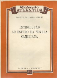 INTRODUÇÃO AO ESTUDO DA NOVELA CAMILIANA.