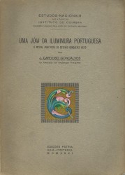 UMA JÓIA DA ILUMINURA PORTUGUESA. O Missal Pontifical de Estevão Gonçalves Neto.