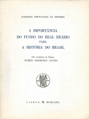 A IMPORTÂNCIA DO FUNDO DO REAL ERÁRIO PARA A HISTÓRIA DO BRASIL.