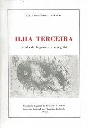 ILHA TERCEIRA. Estudo de linguagem e etnografia.