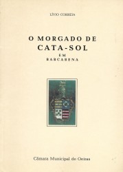 O MORGADO DE CATA-SOL EM BARCARENA.