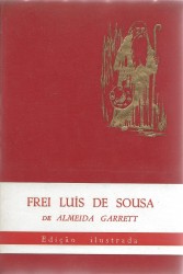 FREI LUIS DE SOUSA. Drama.