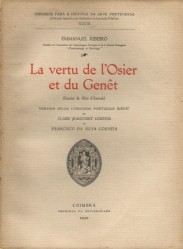 LA VERTU DE L'OSIER ET DU GENÊT. (Dessions de Alice d'Azevedo). Version selon l'original portugais inédit et Francisco da Silva Gouveia.