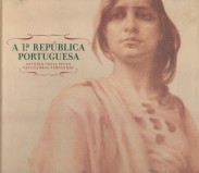 A 1ª REPÚBLICA PORTUGUESA