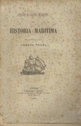 . PHASES E FACTOS NOTAVEIS DA HISTORIA MARITIMA.