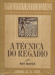 A TÉCNICA DO REGADIO.