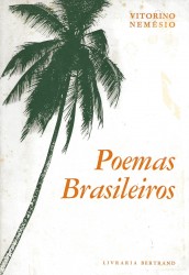 POEMAS BRASILEIROS. 9 Romamces da Bahia. Violão de Morro. Ode ao Rio (ABC do Rio de Janeiro).