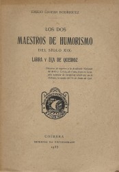 LOS DOS MAESTROS DE HUMORISMO DEL SIGLO XIX: LARRA Y EÇA DE QUEIROZ.
