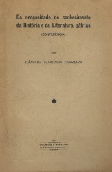 DA NECESSIDADE DO CONHECIMENTO DA HISTÓRIA E DA LITERATURA PÁTRIAS (CONFERÊNCIA)