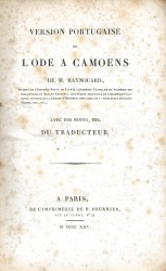 VERSION PORTUGAISE DE L'ODE A CAMOENS DE M. RAYNOUARD. Avec des notes, etc. du traductor...