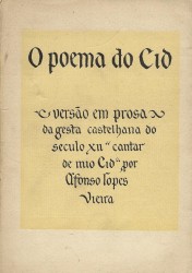 O POEMA DO CID. Versão em prosa da gesta castelhana do século XII "cantar de mio Cid" por...